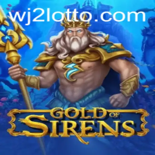 Discover the World of GoldofSirens